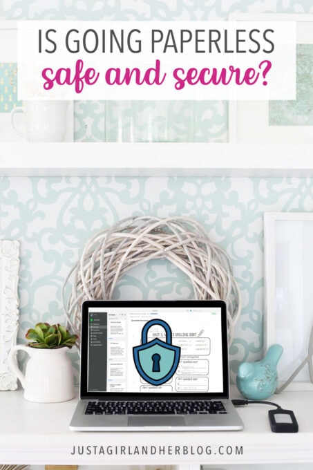 Is going paperless safe and secure?